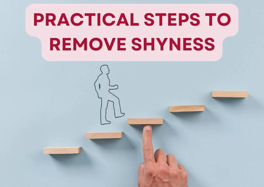 Practical Steps to remove Shyness