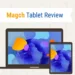 Magch Tablet Review