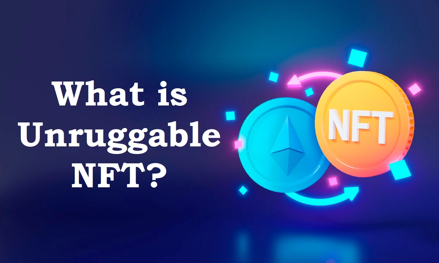 unruggable NFT