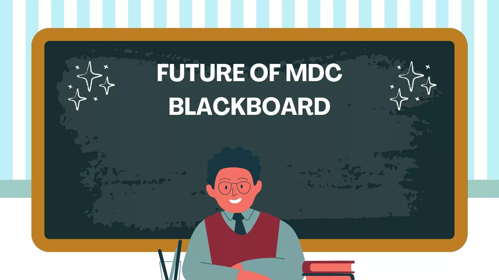 The Future of MDC Blackboard