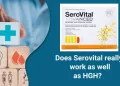 Does Serovital really work as well as HGH?