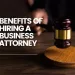 benefits of hiring a business attorney