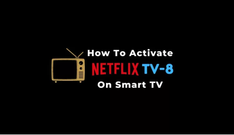 how to activate Netflix on Smart TV