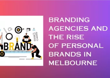 Rise of Personal Brands in Melbourne