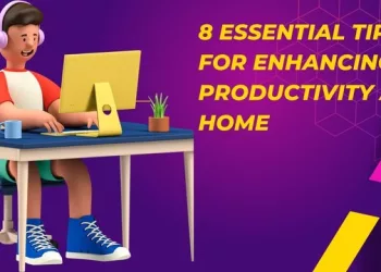 8 essential tips to enhance productivity while working from home