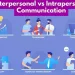 Interpersonal vs Intrapersonal Communication
