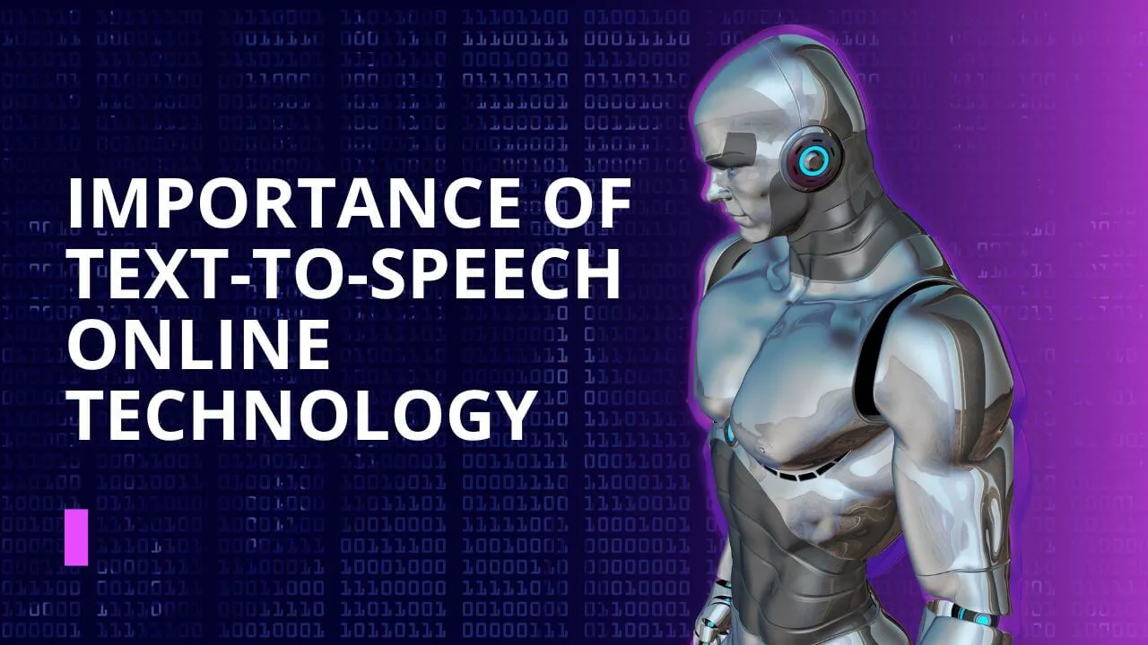 importance of text to speech technology