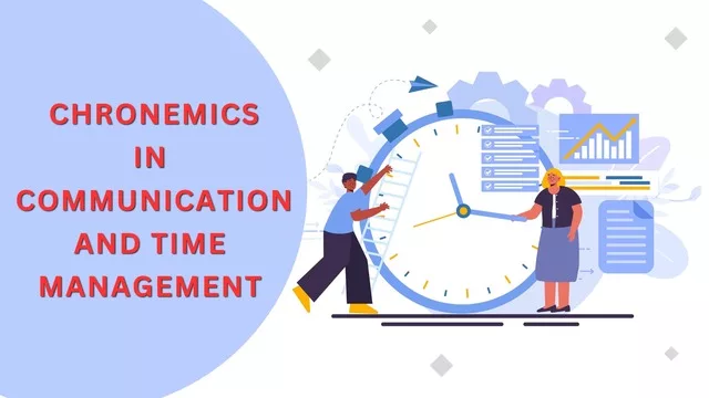 chronemics in communication and time management