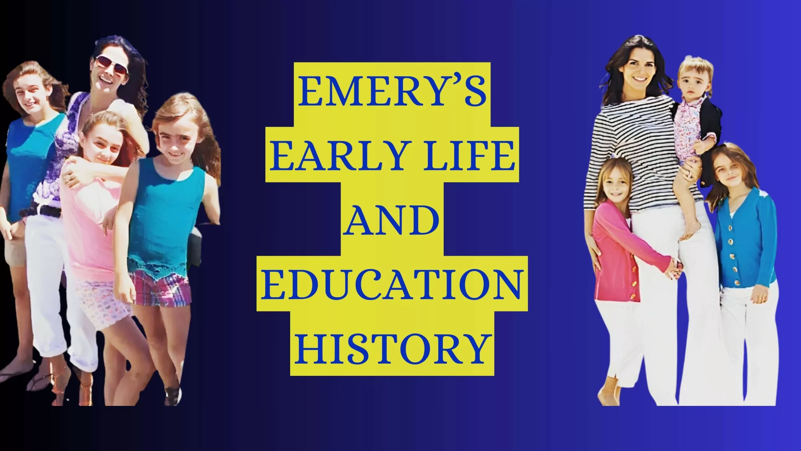 Emery’s Early Life and Education History