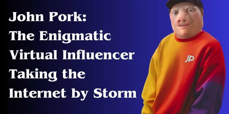 john pork social media influencer