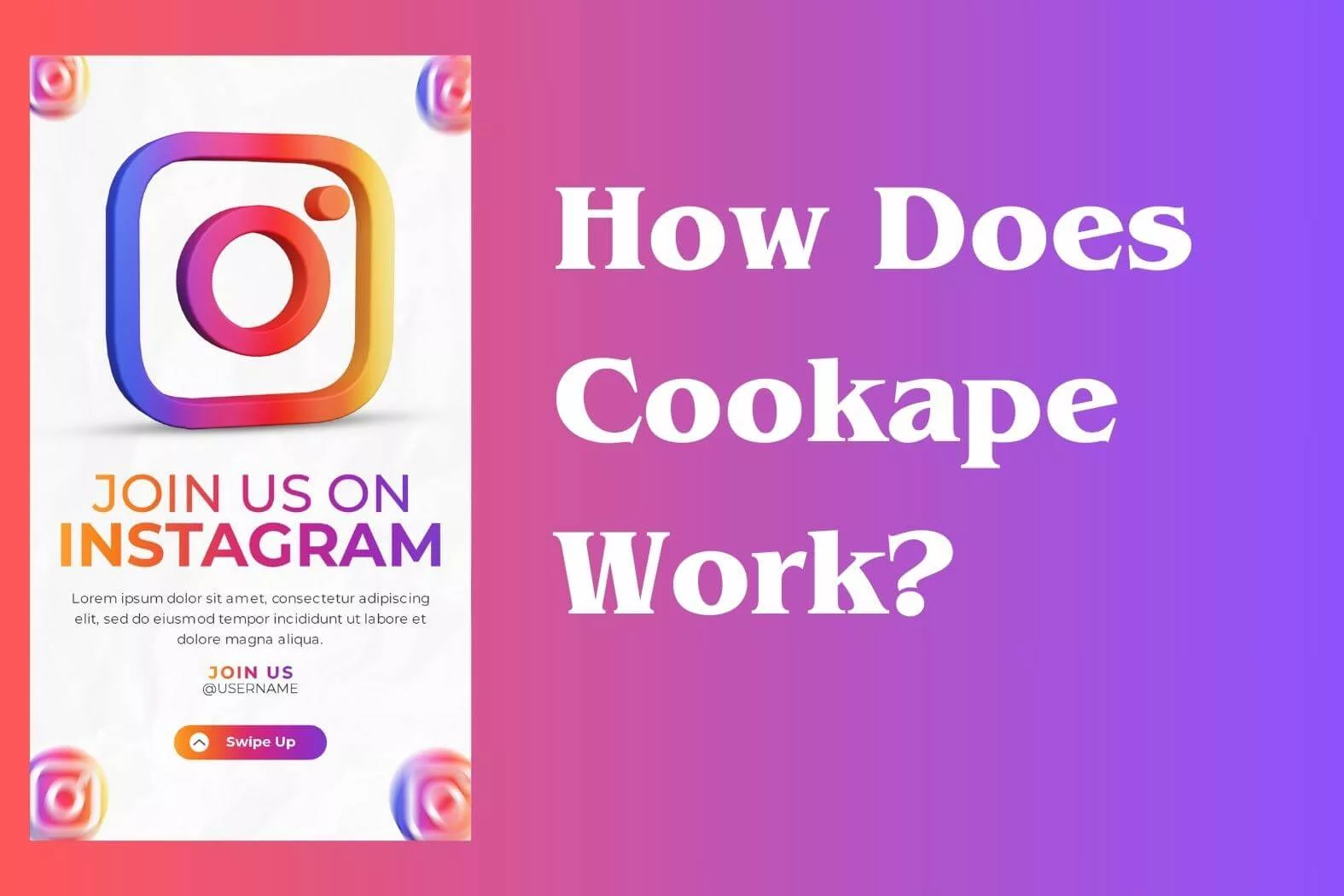 How Does Cookape Work?