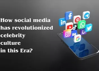 How social media has revolutionized celebrity culture in this Era?