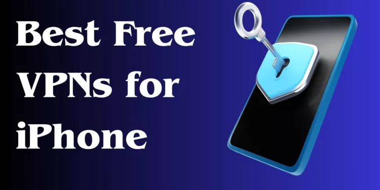 best free vpn for Iphone