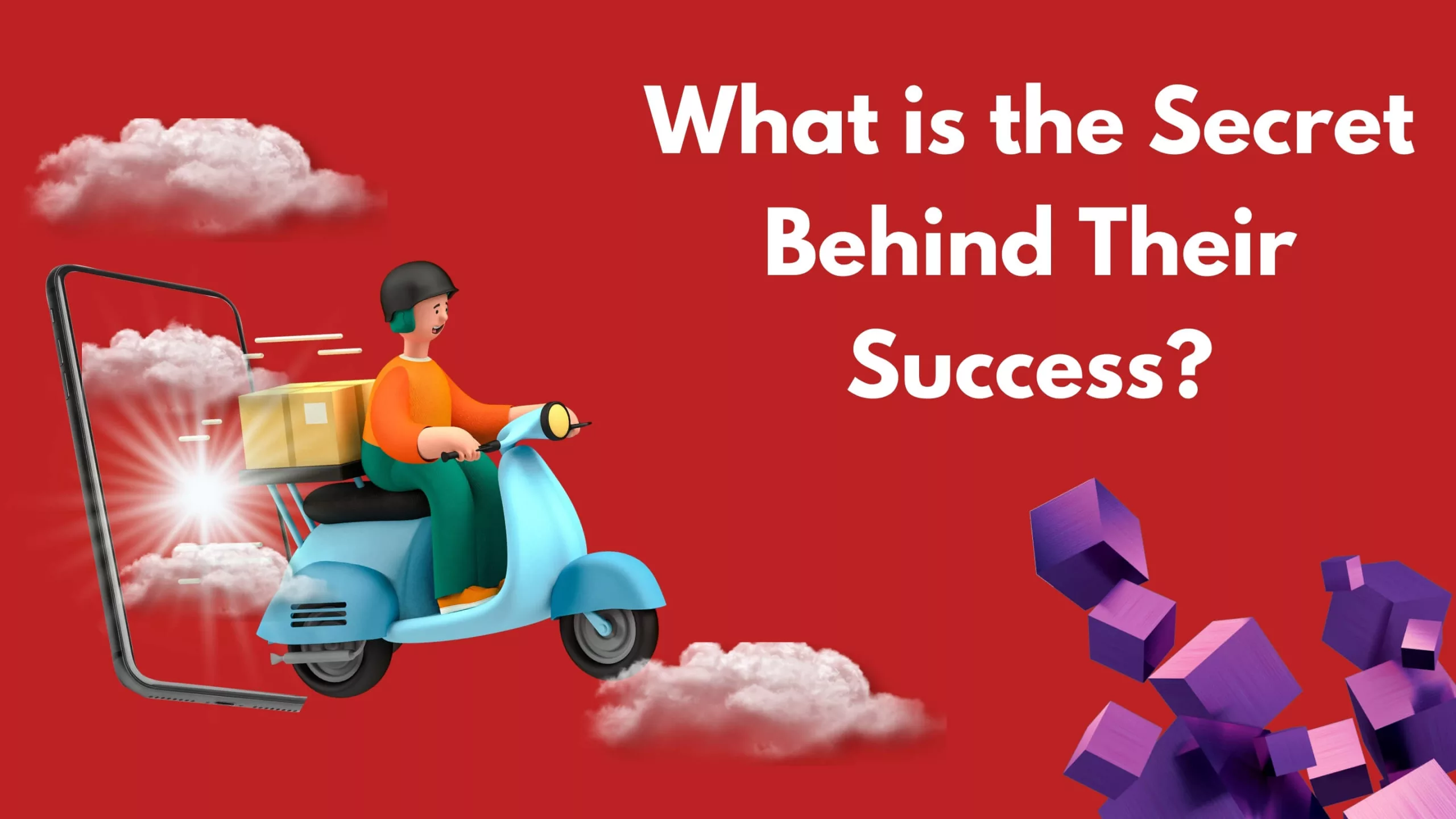 What is the Secret Behind Their Success?