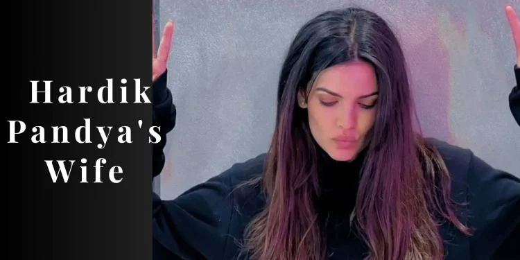 Hardik Pandya's Wife